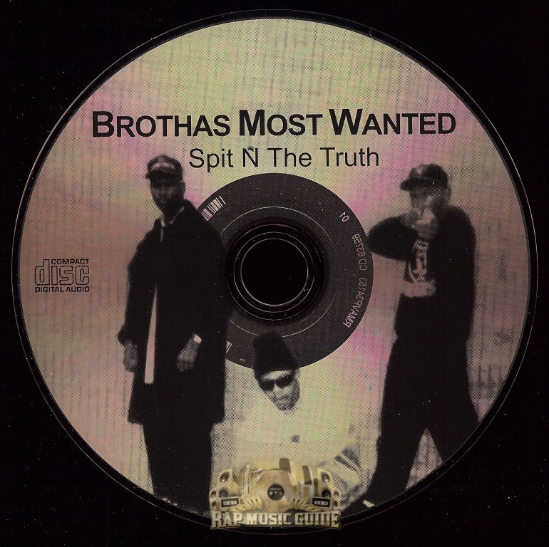 Brothas Most Wanted - Spit N The Truth: CD | Rap Music Guide